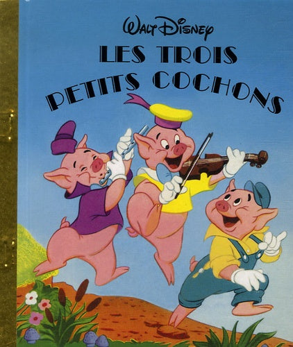 Les trois petits cochons