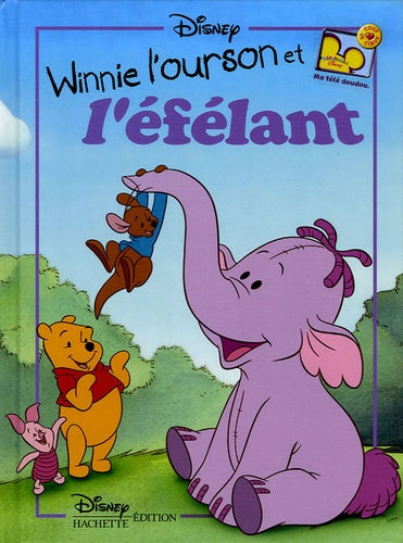 Classique Disney - Winnie l'Ourson et l'Efélan