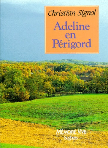 adeline en périgord