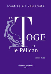 La Toge et le Pélican: L'entrée à l'université