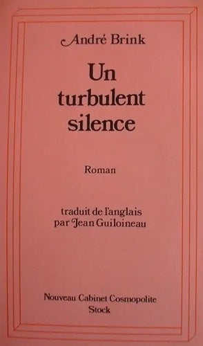 Un turbulent silence