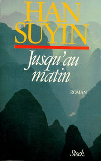 Jusqu'au matin