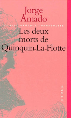Les Deux Morts De Quinquin-La-Flotte