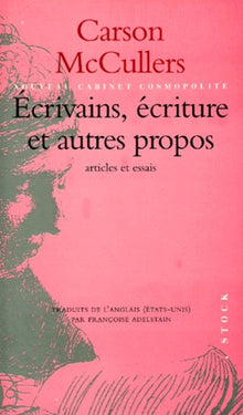 Ecrivains, écriture et autres propos