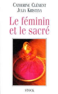 Le féminin et le sacré