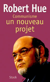Communisme : Un nouveau projet