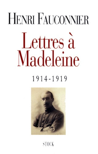 Lettres à Madeleine
