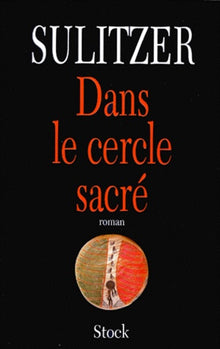 Dans le cercle sacré