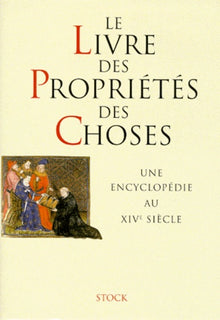 Le Livre des Propriétés des Choses