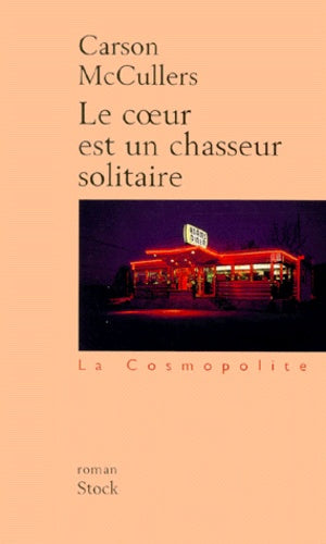 Le coeur est un chasseur solitaire