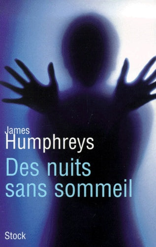 Des nuits sans sommeil