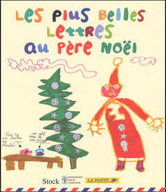 Les Plus Belles Lettres au Père-Noël