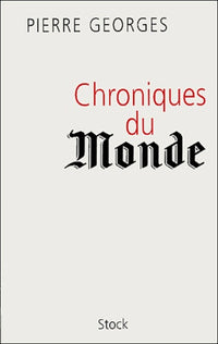 Chroniques du monde