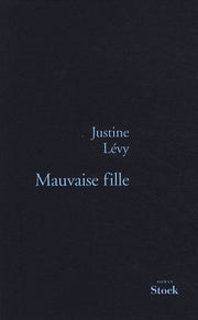 mauvaise fille