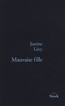 mauvaise fille