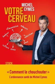 Votre cerveau