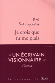 Je crois que tu me plais