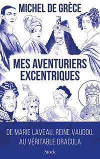 Mes aventuriers excentriques
