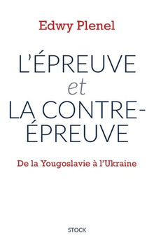 L'épreuve et la contre-épreuve