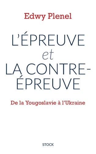 L'épreuve et la contre-épreuve