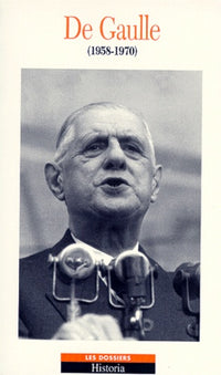 DE GAULLE 1958-1970