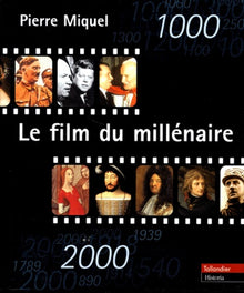 Le film du millénaire 1000-2000
