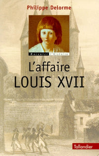 L'affaire Louis XVII