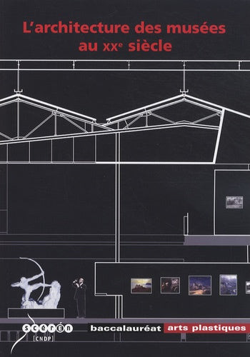 L'architecture des musées au XXe siècle