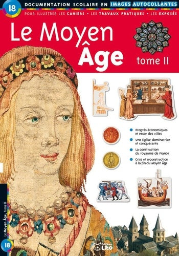 Le Moyen Age, tome II