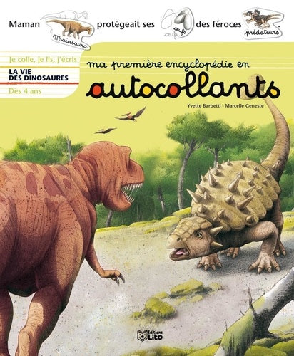 Ma première encyclopédie en autocollants : La vie des dinosaures