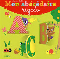 Mon cartonné à flaps: Mon abécédaire rigolo - Dès 2 ans