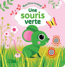 Mon livre musical: Une souris verte