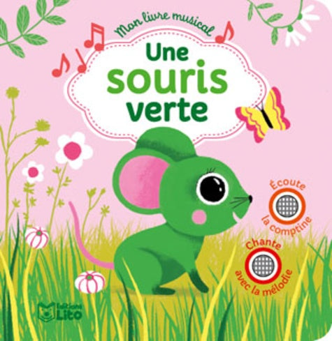 Mon livre musical: Une souris verte