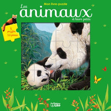 Mon livre puzzle 12 pièces: Les animaux et leurs petits