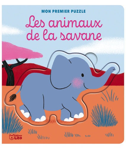 Mes premiers puzzles: Les animaux de la savane