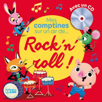 Mes comptines sur un air de... Rock'n'roll !