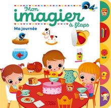 Mon imagier à flaps: Ma journée