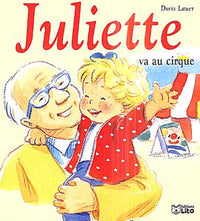 Mini Juliette va au cirque