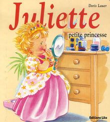 Mini Juliette Petite Princesse