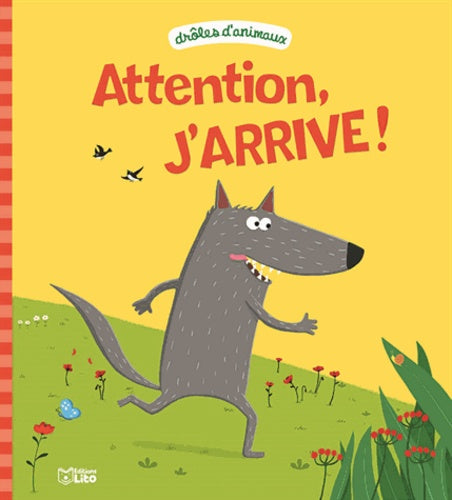 Attention, j'arrive!