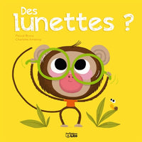 Les P'Tits Amis : des Lunettes -Dès 2 ans