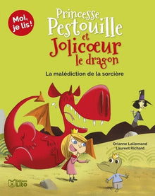 Princesse Pestouille et Jolicoeur le dragon : La malédiction de la sorcière
