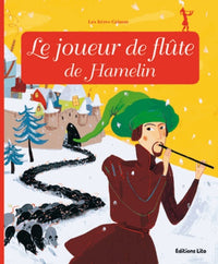 Minicontes Classiques : le Joueur de Flûte de Hamelin