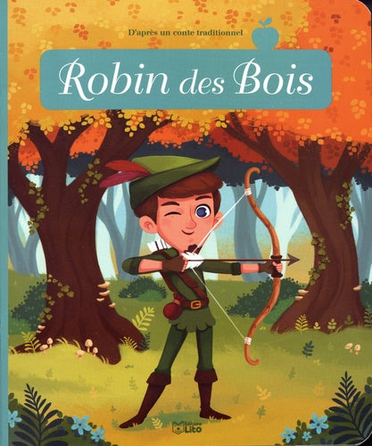 Minicontes classiques: Robin des bois - Dès 3 ans