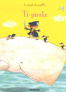 C'est l'heure Ti-Pirate