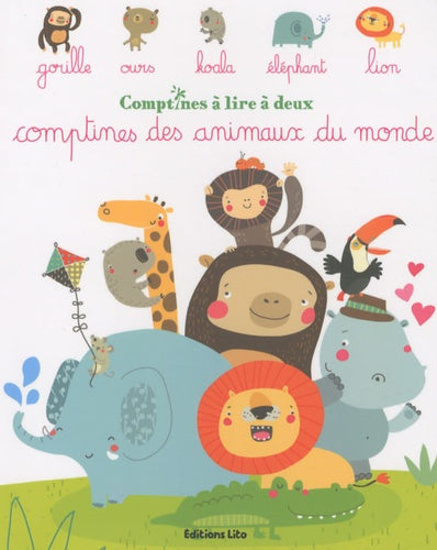 Comptines à lire à deux : Comptines des Animaux du Monde - Dès 2 ans