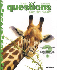 Mes questions aux animaux : Documentaire - Dès 7 ans