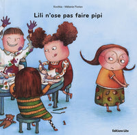 Mes p'tits Bobos : Lili n'ose pas faire pipi