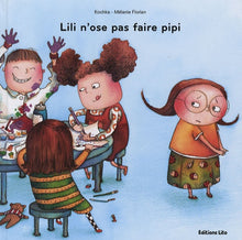 Mes p'tits Bobos : Lili n'ose pas faire pipi