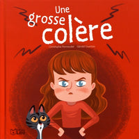 Une grosse colère